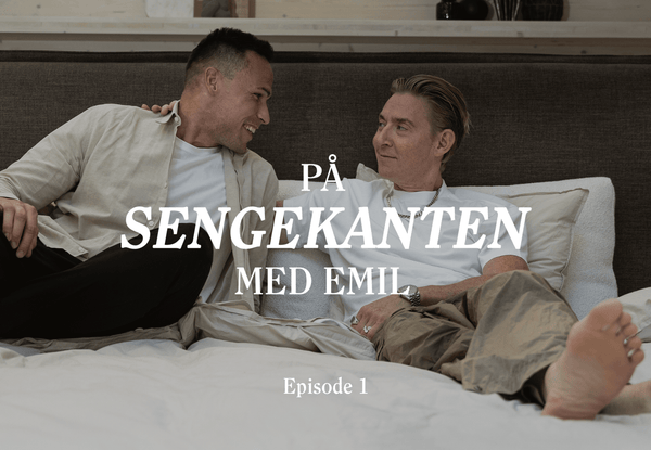 På sengekanten med Emil | Episode 1 - Nordic Dream